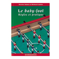 Book "Le baby-foot: r�gles et pratique"